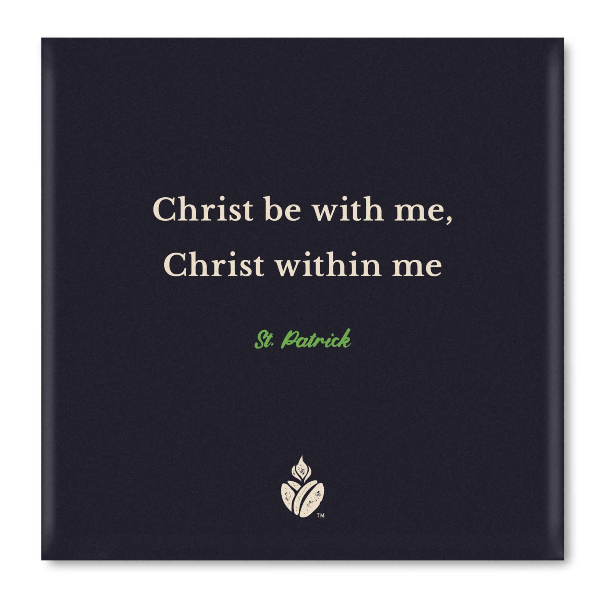 St. Patrick Quote Tile