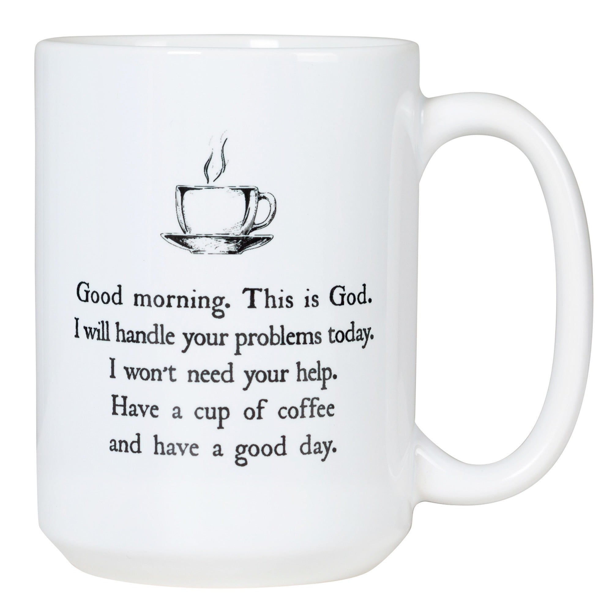Good Morning From God Coffee Mug