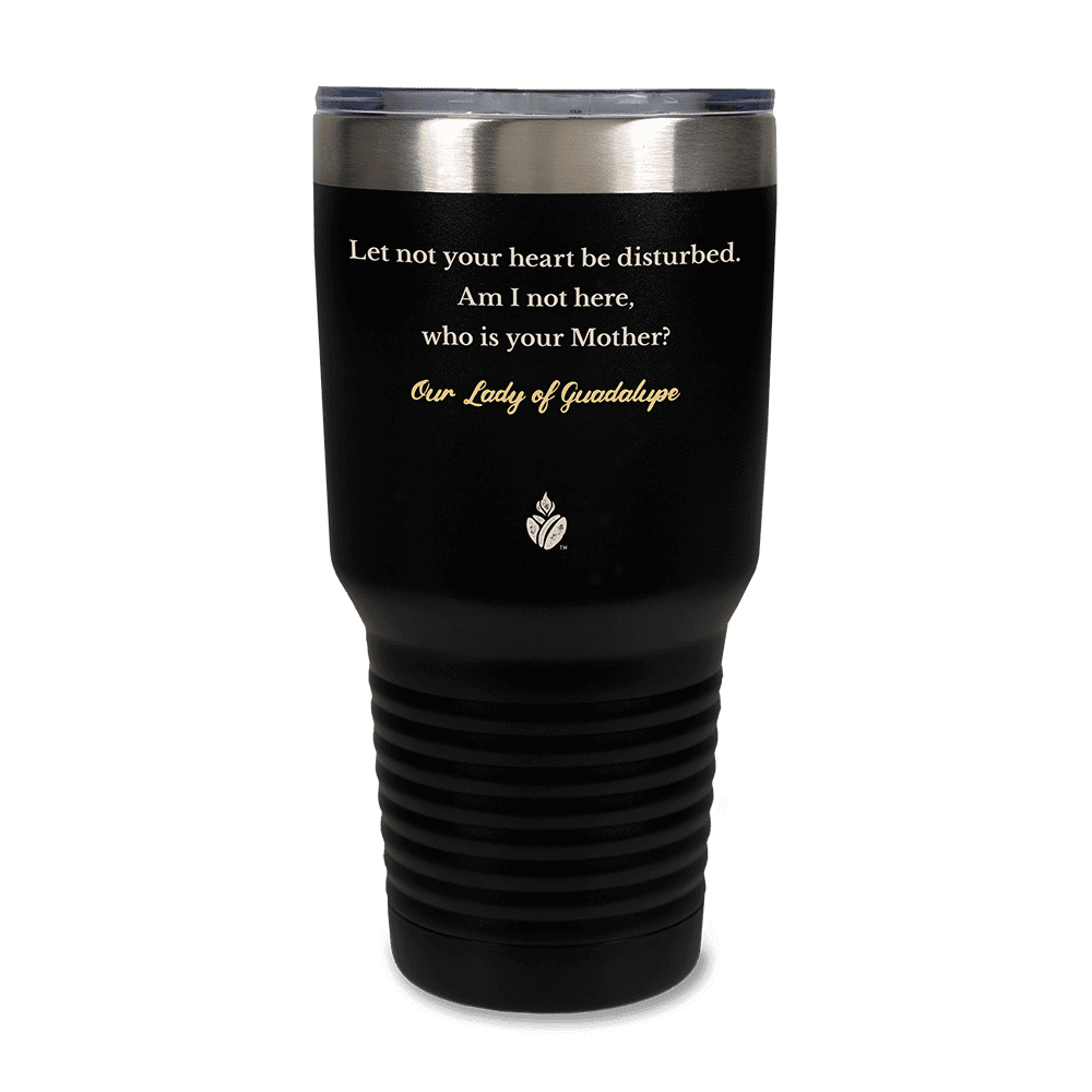 Our Lady of Guadalupe Quote Black Tumbler