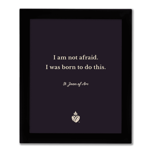 Joan of Arc Quote Framed Print